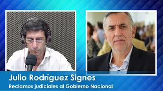 El Fiscal de Estado Rodriguez Signes habla de los reclamos judiciales a Nación