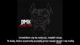 DMX - Blood Red *napisy PL*