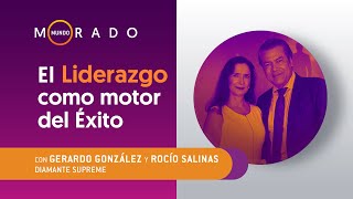 Mundo Morado #254  El Liderazgo como motor del Éxito 25-07-2023