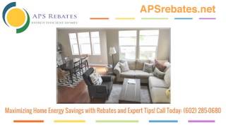 APS Insulation Rebate  | 602-285-0680