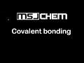 4.2 Covalent bonding (SL)