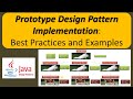Prototype Design Pattern Implementation: Best Practices and Examples