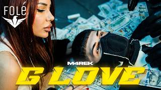 M4REK x ARLENN - G LOVE (Official Video)