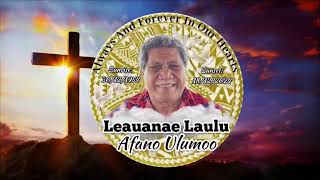 Final Service - Leauanae Laulu Afano Ulumoo