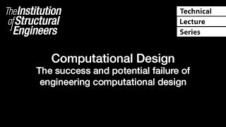 Technical Lecture Series: Computational Design