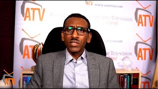 ATV: ኪኖ ኣርእስተ ዜናታት - ዓወት ህዝቢ ትግራይ ዓወት ህዝቢ ኤርትራ `ዩ፡ ምሉእ ዓወት ክኸውን ግን ኤርትራውያን እጃምና ንግበር! Amanuel Eyasu