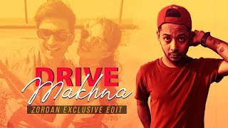 Makhna (Remix) | K-City Project Exclusive Edit  | Drive | O Makhna Ve Makhna