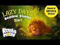 Sleep Stories for Kids 🦁💤 The Perfect Bedtime Stories for Kids Collection | Sleepy Animals