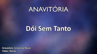 ANAVITORIA - Dói Sem Tanto (Karaoke)