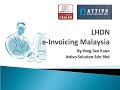 LHDN E-Invoicing Malaysia (华语) By Attivo Solution Sdn Bhd