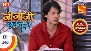 Jijaji Chhat Per Hai - Ep 246 - Full Episode - 13th December, 2018