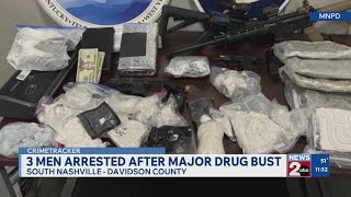 3 men arrested after ‘significant’ drug bust in South Nashville