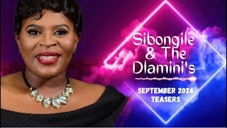 Sibongile And The Dlaminis September 2024 Teasers Mzansi Soapie Catchup ...