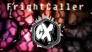 Charliux - FrightCaller (Drumstep)