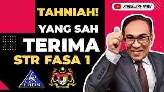 SYABAS! YANG SAH AKAN TERIMA BAYARAN FASA 1 STR 2025!