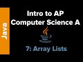 AP Computer Science Unit 7: ArrayLists