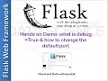 Flask Tutorial #4 - Hands on Demo : Debug True and change the default port  | Step by step learning