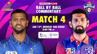 🔴LIVE  Match -4: MI Emirates vs Dubai Capitals OFFICIAL Ball-by-Ball Commentary | #ILT202025