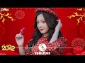 rỒi nÂng cÁi ly remix nhạc xuân 2022 remix nhạc tết orinn remix hay nhất ĐÓn tẾt chÀo nĂm mỚi