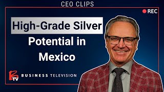 Advancing Mexico’s High-Grade Silver Potential | Kootenay Silver