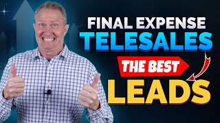 The Best Lead for Final Expense Telesales