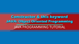 Java:Constructor & this keyword|Object Oriented Programming Tutorial #2|Tagalog|Filipino