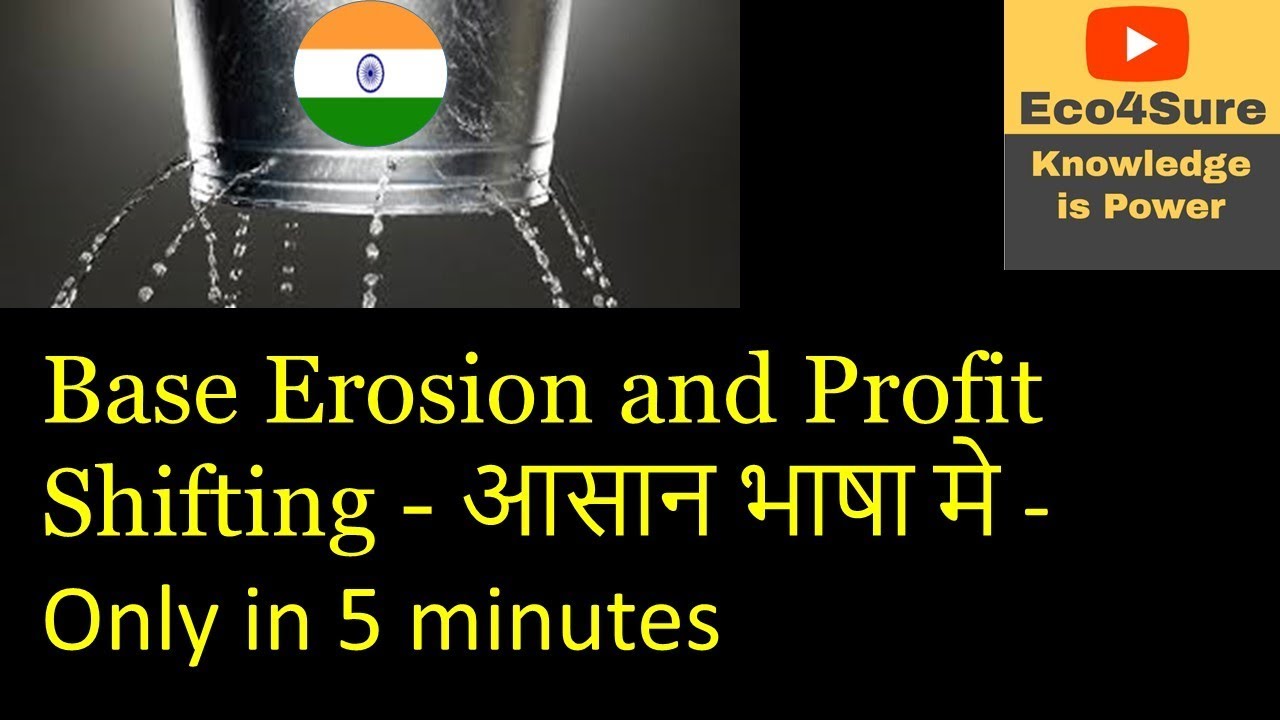 Base Erosion And Profit Shifting | BEPS | आसान भाषा मे - Only In 5 ...