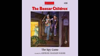 The Spy Game: The Boxcar Children Mysteries, Book 118