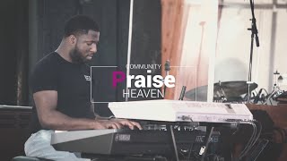 Heaven by Stephen Manders Cover | Community Praise | Music Experience