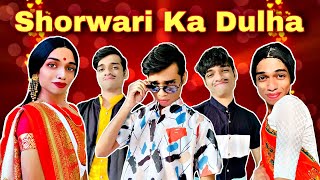 Shorwari Ka Dulha Ep.466 | FUNwithPRASAD | #savesoil #moj #funwithprasad