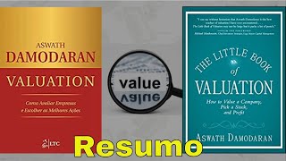 Resumo do Livro - Valuation - Aswath Damodaran
