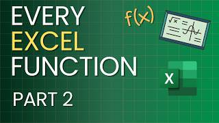 Learn Every Function in Excel - Part 2