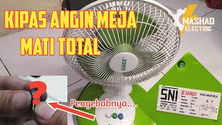 Cara Memperbaiki Kipas Angin Meja Sanex, Mati Total || MasHad Electric