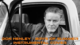 Don Henley - Boys of summer (Instrumental cover)