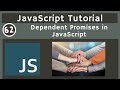 62. Dependent Promises Concept in JavaScript | javascript tutorial | UiBrains | NAVEEN SAGGAM