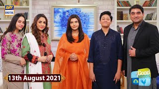 Good Morning Pakistan - Nadia Khan With Family Special Show - 13th August 2021 - ARY Digital
