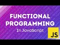 Learn Functional Programming in JavaScript