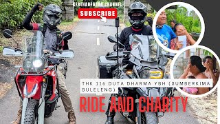 RIDE AND CHARITY BANSOS THK 116 DUTA DHARMA YBH ( DESA SUMBERKIMA , BULELENG )