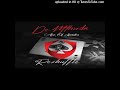 De Mthuda - John Wick (Feat. Sir Thrill & Da Muziqal Chef)