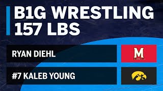 157 LBS: Ryan Diehl (Maryland) vs. #7 Kaleb Young (Iowa) | Big Ten Wrestling
