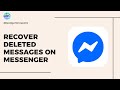 How To Recover Deleted Messages on Messenger | 2025 Tutorial