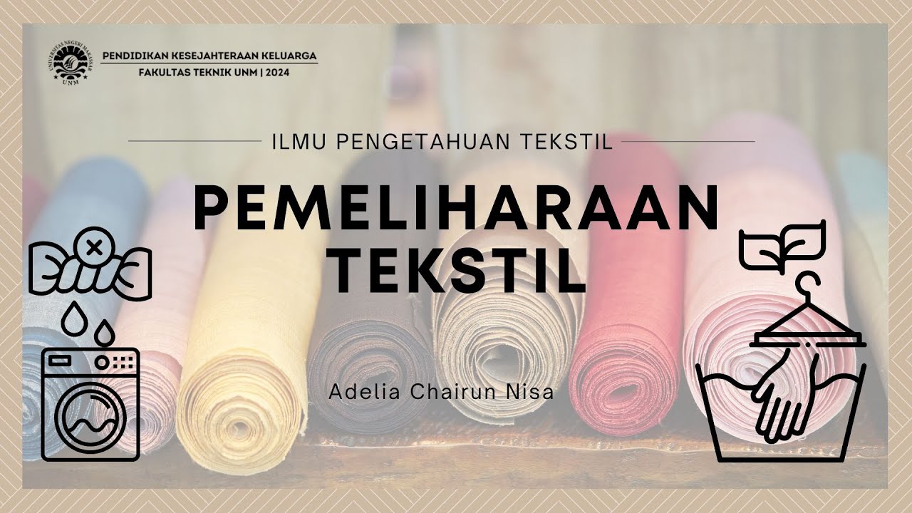 Pemeliharaan Tekstil Youtube