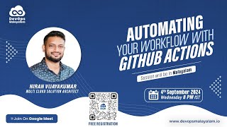 Automate Your Workflow with GitHub Actions | മലയാളത്തിൽ | Niran Vijayakumar | DevOps Malayalam