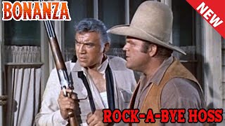 Bonanza - Rock-A-Bye Hoss | Western Cowboy 2023 | Full Movie HD