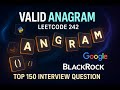 Valid Anagram - LeetCode 242 - Python