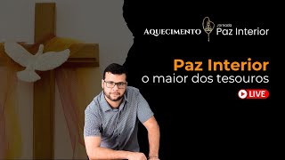 Paz Interior - O maior dos Tesouros