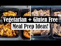 VEGETARIAN + GLUTEN FREE MEAL PREP IDEAS! || EASY LUNCH AND BREAKFAST MEAL PREP