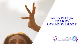 🧘‍♀ Aktywacja czakry Gwiazdy Duszy #duchowość