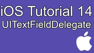 iOS tutorial- Part 14- UITextFieldDelegate