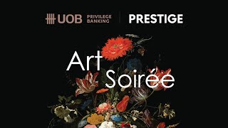 UOB X Prestige I Art Soirée